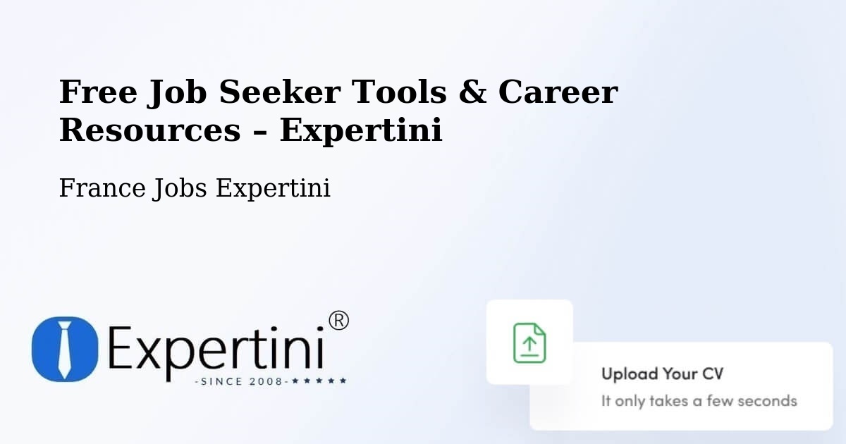 Free Job Seeker Tools & Career Resources – Gidy - Gidy, France Jobs Expertini